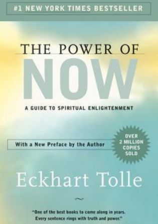 The Power of Now by Eckhart Tolle