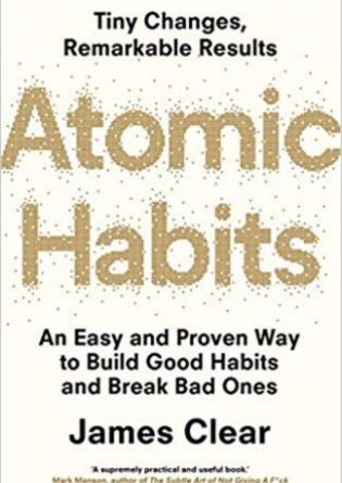 Atomic Habits by James Clear