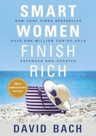 Smart Women Finish Rich by David Bach